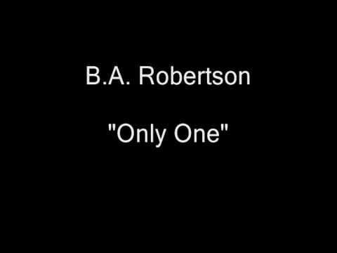 B. A. Robertson — BA Robertson - Only One (Vinyl LP Rip) [HQ Audio]