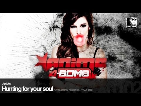 Anime (3) — AniMe - Hunting for your soul (Traxtorm Records - TRAX 0102)