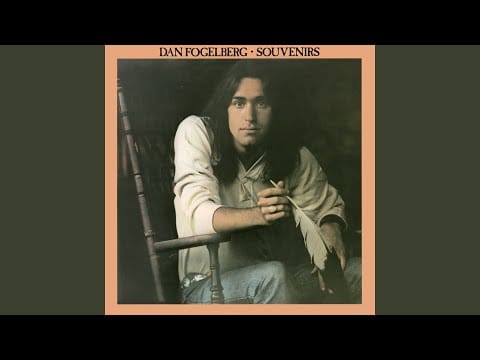 Dan Fogelberg — Part of the Plan