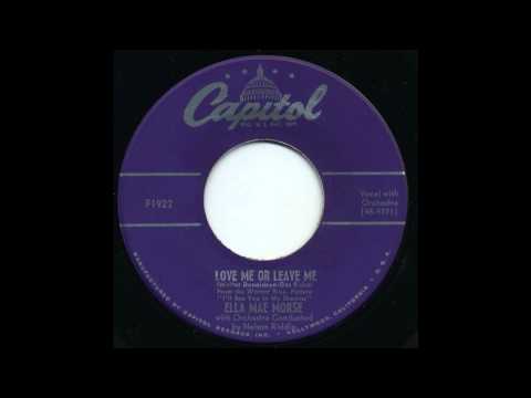 Ella Mae Morse — Ella Mae Morse - Love Me or Leave Me