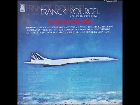 Franck Pourcel Et Son Grand Orchestre — Franck Pourcel Concorde Full Album LP