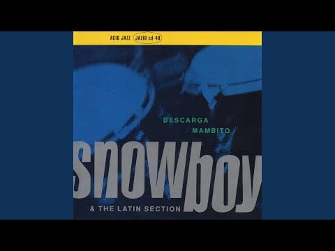 Snowboy & The Latin Section — Mambo in Two Parts