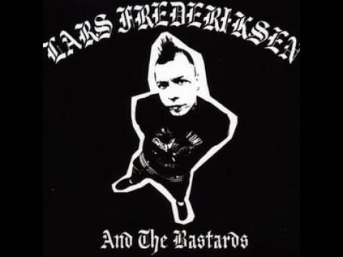Lars Frederiksen and the Bastards — Lars Frederiksen And The Bastards - Lars Frederiksen And The Bastards (2001) // Full Album