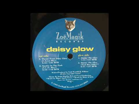 Daisy Glow — Daisy Glow - Daisin' The Glow