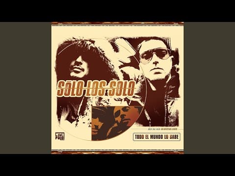 Sólo Los Solo — No Creo