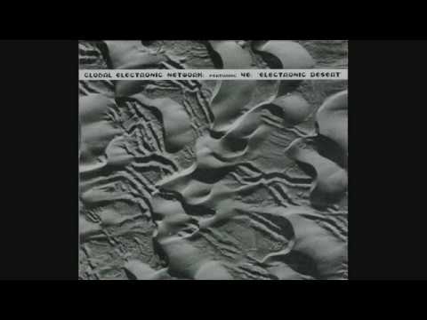 4E — Global Electronic Network ‎– Electronic Desert - LP 2 (full album) 1995 Mille Plateaux 14