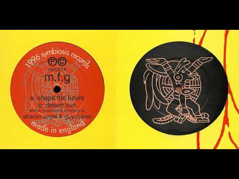 MFG — MFG - Shape The Future (1996)