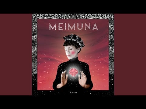 Meimuna — Amour