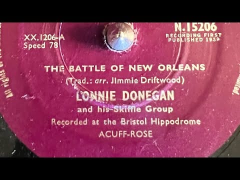 Lonnie Donegan's Skiffle Group — Lonnie Donegan The Battle Of New Orleans  78rpm
