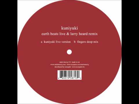 Kuniyuki Takahashi — Kuniyuki - Earth Beats ( Fingers Ambient Mix )