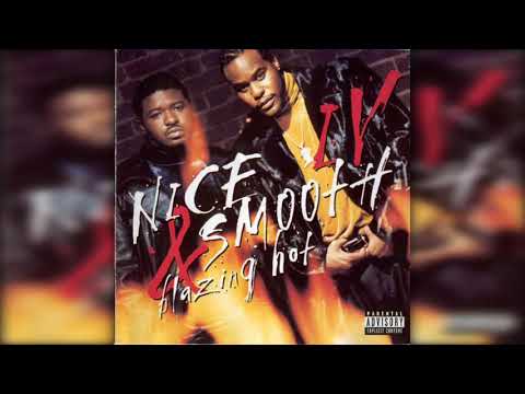 Nice & Smooth — Nice & Smooth - Boogie Down Bronx / BK Connection