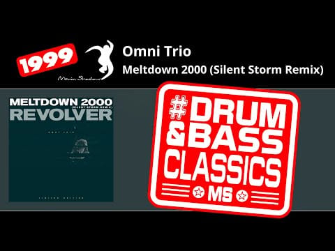 Omni Trio — Omni Trio: Meltdown 2000 (Silent Storm Remix) | SHADOW121R-X | Moving Shadow