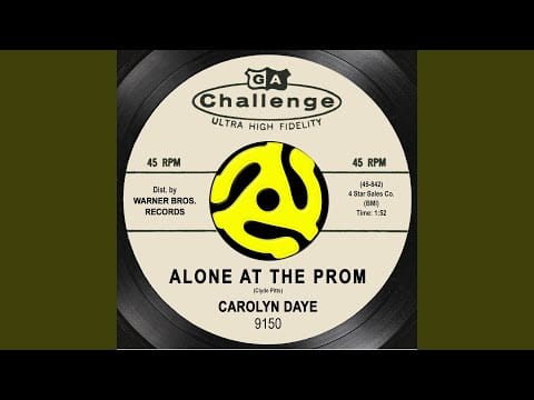 Carolyn Daye — Alone at the Prom