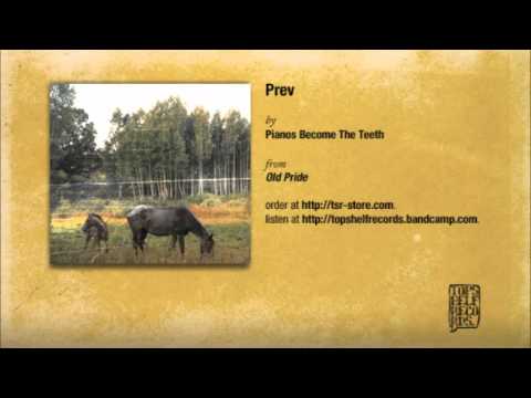 Pianos Become The Teeth — Pianos Become The Teeth - Prev
