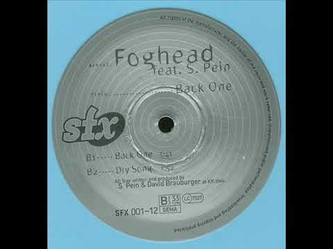 Foghead — Foghead Feat. S. Pein ‎- Back One