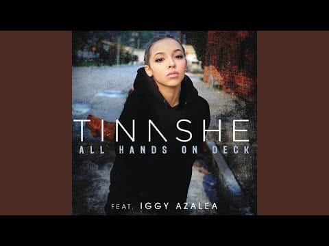Iggy Azalea — All Hands On Deck Remix