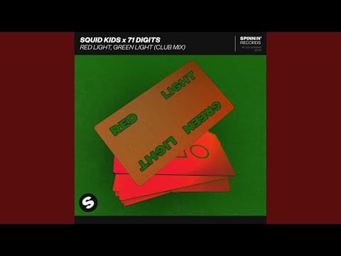 71 Digits — Red Light, Green Light (Extended Club Mix)