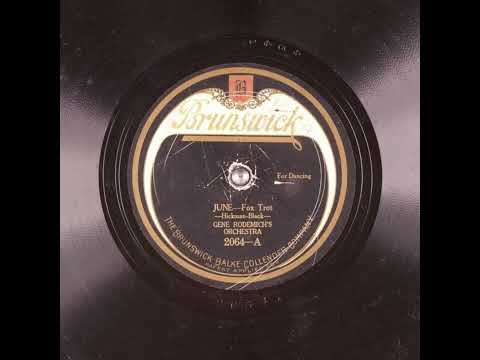Gene Rodemich's Orchestra — June - Gene Rodemich's Orchestra