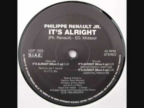 Philippe Renault Jr. — Philippe Renault Jr  ‎– It's Alright (Move It Up)