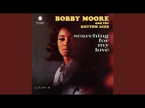 Bobby Moore & The Rhythm Aces — Follow Me