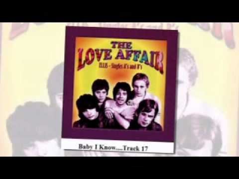 The Love Affair — The Love Affair - Baby I Know