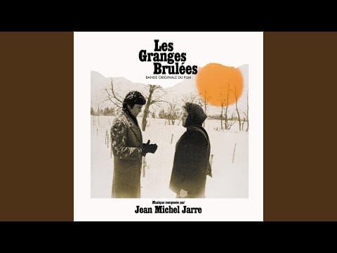Jean-Michel Jarre — Les granges brûlées / Burnt Barns