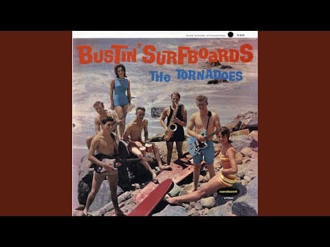 The Tornadoes — Bustin' Surfboards