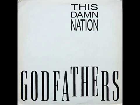 The Godfathers — The Godfathers - This Damn Nation