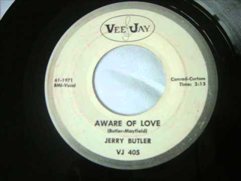 Jerry Butler — Aware Of Love- Jerry Butler.wmv