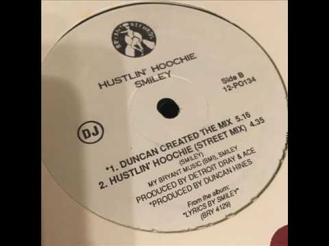 Smiley (10) — Smiley / Hustlin' Hoochie (1992)