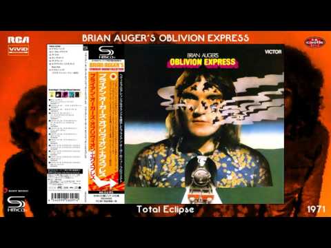 Brian Auger's Oblivion Express — Brian Auger's Oblivion Express - Total Eclipse (2013 SHM-CD Version) [Jazz-Rock] (1971)