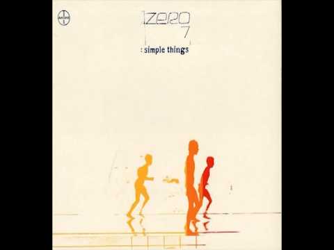 Zero 7 — Zero 7 - Out of Town
