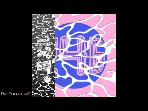 246 — 246 - Chill Up  [Cosmic Soup ‎– COS004]