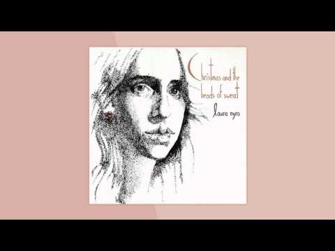 Laura Nyro — Beads of Sweat – Laura Nyro