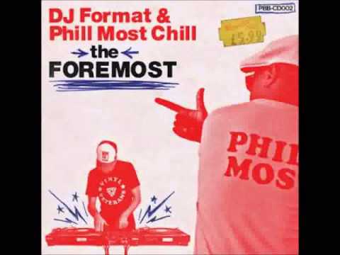 DJ Format — DJ Format & Phill Most Chill - Take A Stand