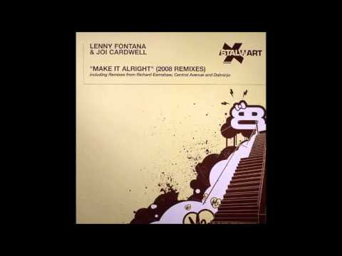 Lenny Fontana — (2008) Lenny Fontana & Joi Cardwell - Make It Alright [Richard Earnshaw 2008 Classic Main RMX]