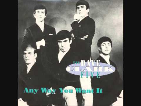 The Dave Clark Five — Dave Clark Five - Any Way You Want It (1965)