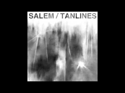 SALEM (6) — Tanlines - Saw (HighQ)