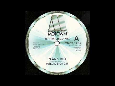 Willie Hutch — WILLIE HUTCH - In And Out [HQ]
