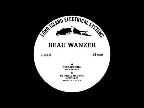 Beau Wanzer — Beau Wanzer - Shitty Cough 3 [LIES-121]