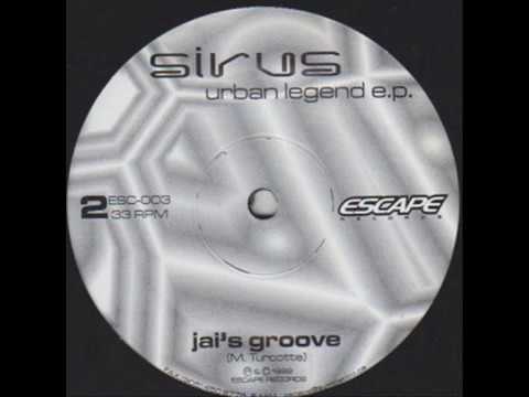 Sirus — Sirus  -  Jai's Groove