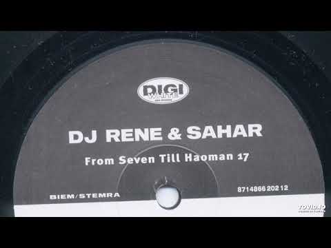 DJ Rene — DJ Rene & Sahar - From Seven Till Haoman 17 (Original Version)-1999