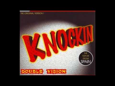 Double Vision — Double Vision - Knockin (Extended Club Mix)