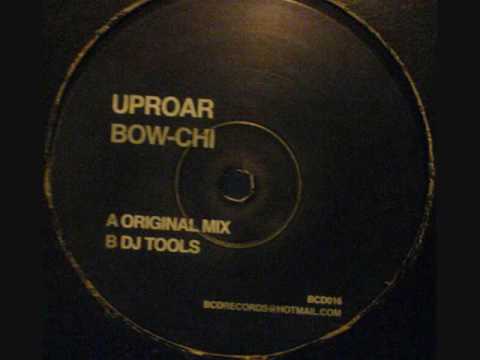Uproar — Uproar - Bow-Chi