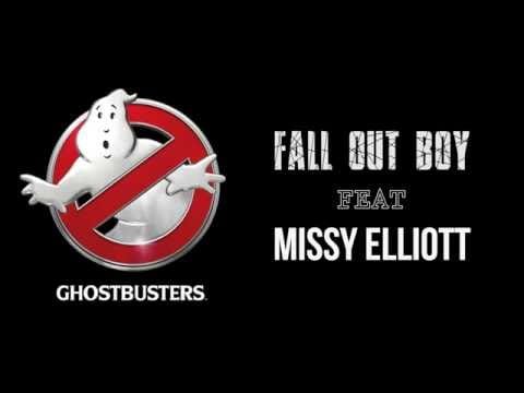 Missy Elliott — FALL OUT BOY ft. Missy Elliott - Ghostbusters (Im Not Afraid) *** LYRICS