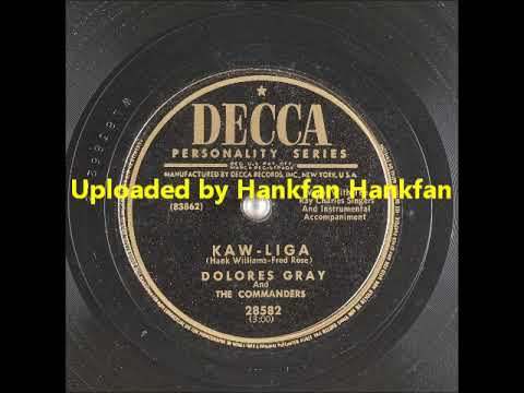 Dolores Gray — Kaw Liga ~ Dolores Gray and The Commanders