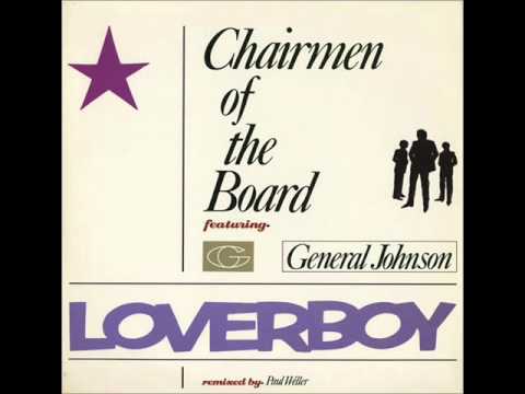 Chairmen Of The Board — Chairman of The Board featuring General Johnson "Loverboy"