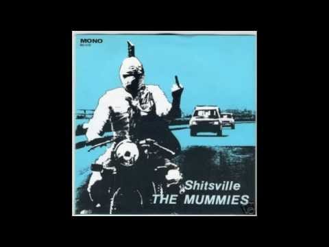 The Mummies — THE MUMMIES - Shitsville 7" (A Girl Like You, That's Mighty Childish, Doin' The Kirk, Die!)