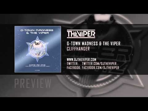 G-Town Madness — G-Town Madness & The Viper - Cliffhanger
