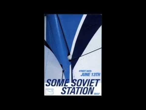 Some Soviet Station — Some Soviet Station - Goron City